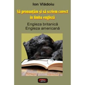 sa pronuntam si sa scriem corect in limba engleza